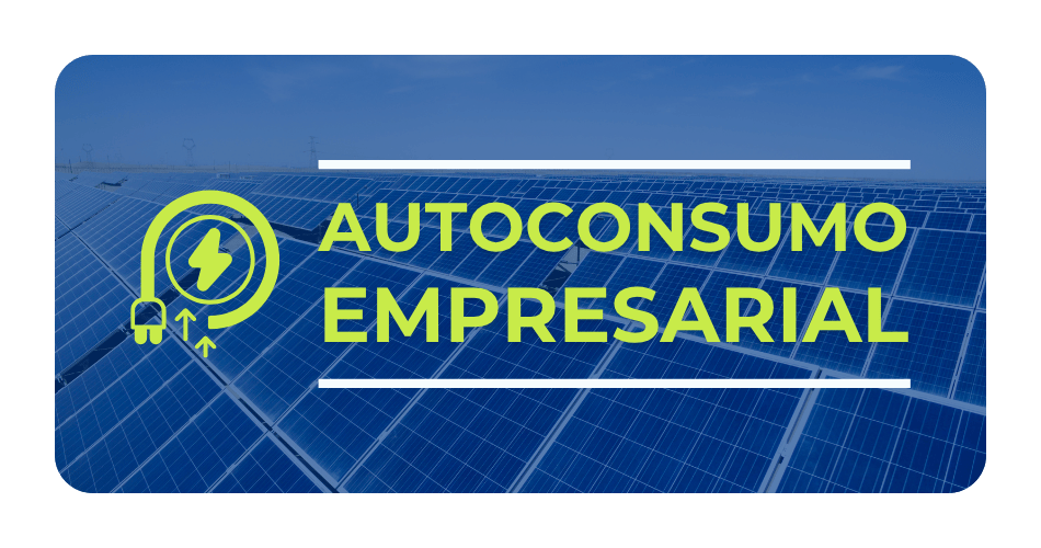 Autoconsumo empresarial